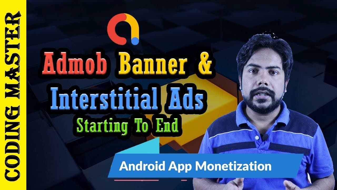 Admob Banner Ads and Admob Interstitial Ads Implementation in Android Studio