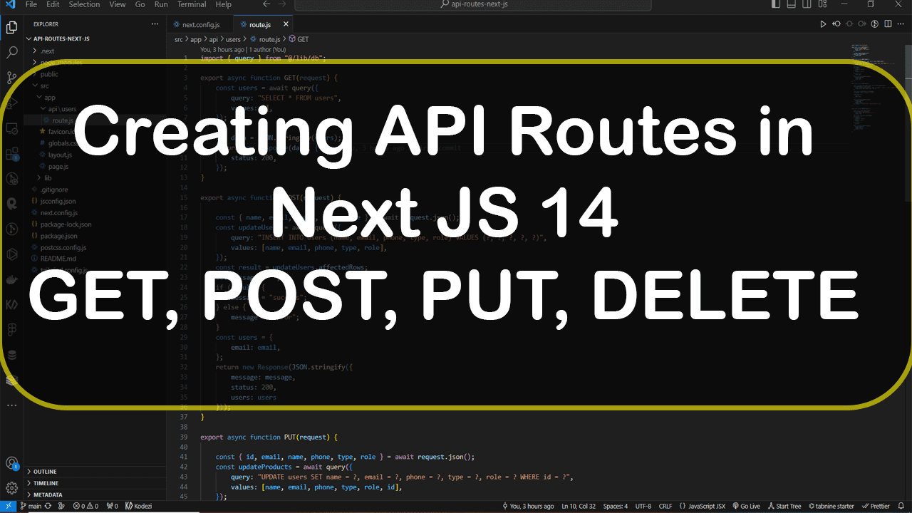 Creating API Routes in Next JS 14 - GET POST PUT DELETE