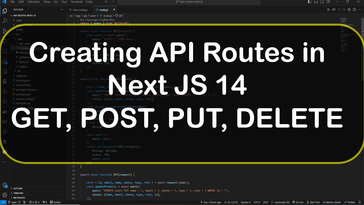 Creating API Routes in Next JS 14 - GET POST PUT DELETE
